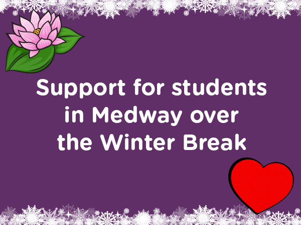 Support for students in Medway over the Winter Break